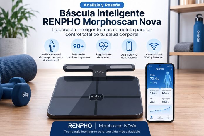 Báscula inteligente Renpho MorphoScan Nova: análisis avanzado de salud en casa